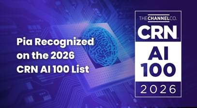 Pia Earns Recognition on the Third Annual CRN AI 100 List