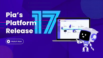 Pia’s Platform Release 17