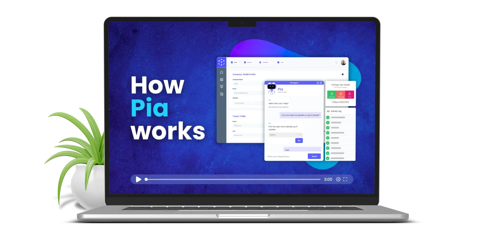 How Pia Works Video