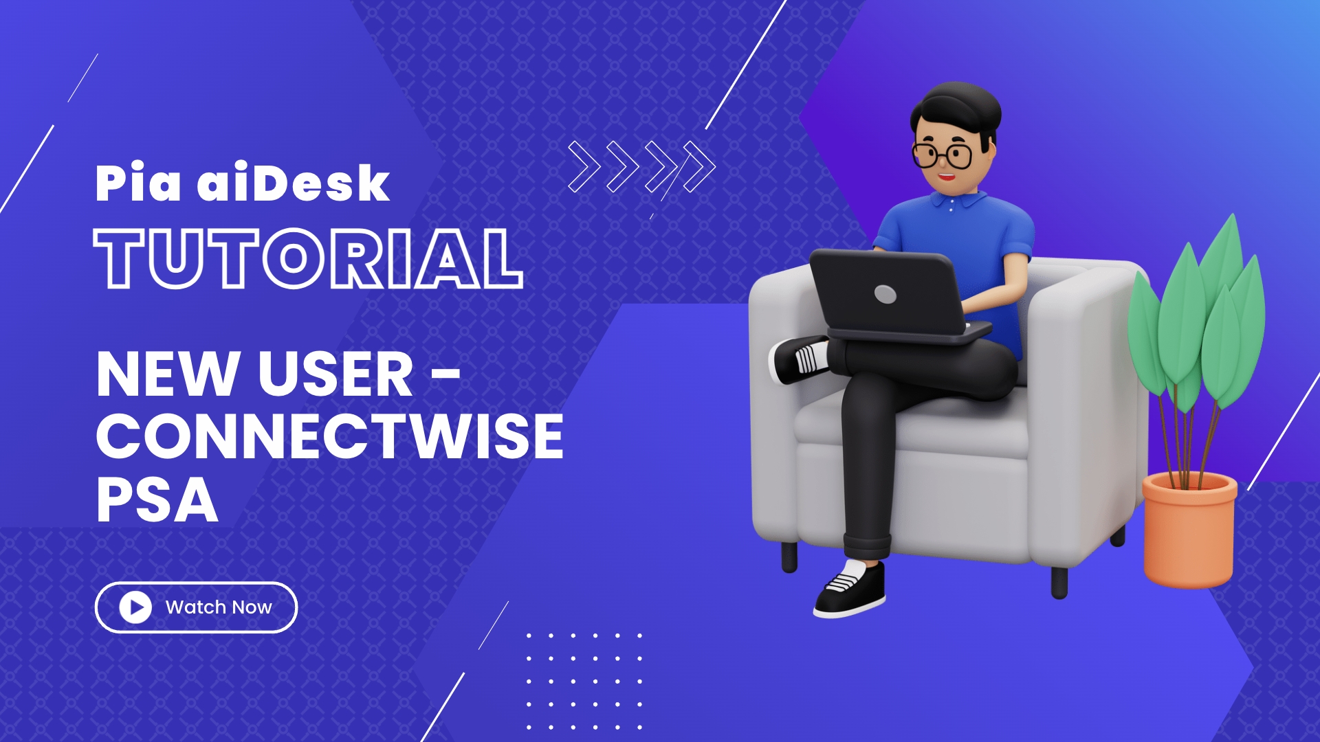 New User – ConnectWise PSA