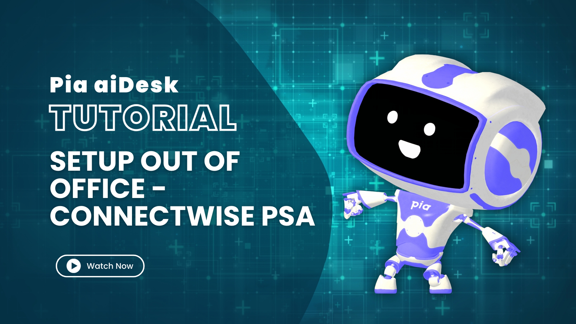 Set up Out of Office – ConnectWise PSA