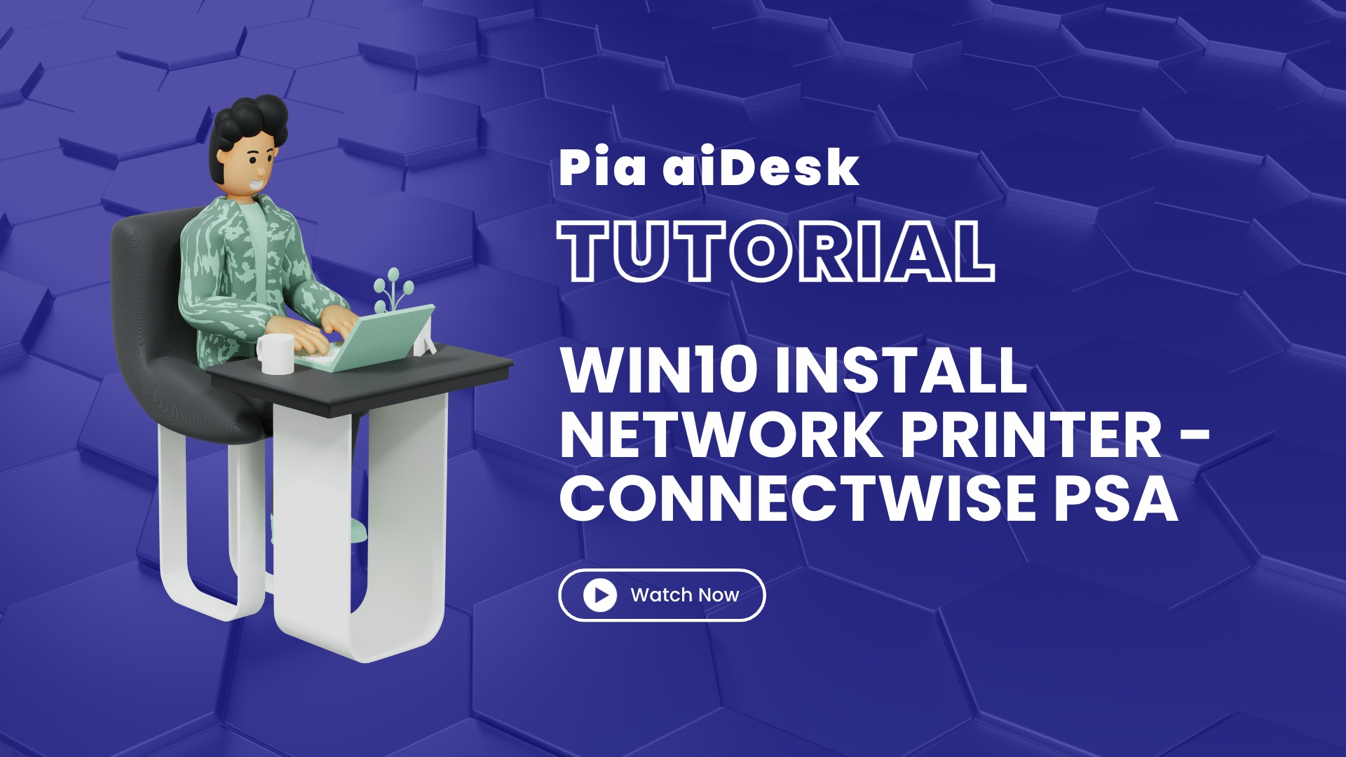 How to Install a Network Printer on a Windows Device With Pia aiDesk in ConnectWise