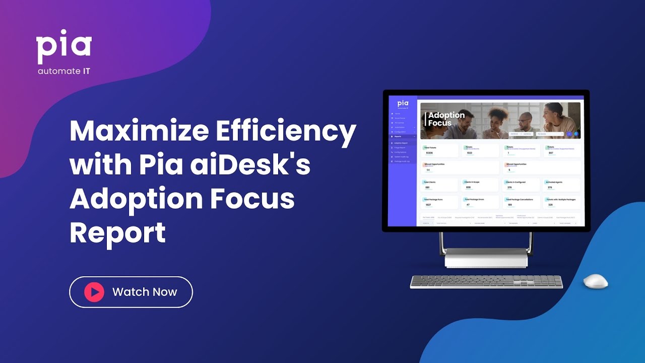 Maximize Efficiency with Pia aiDesk's Adoption Focus Report