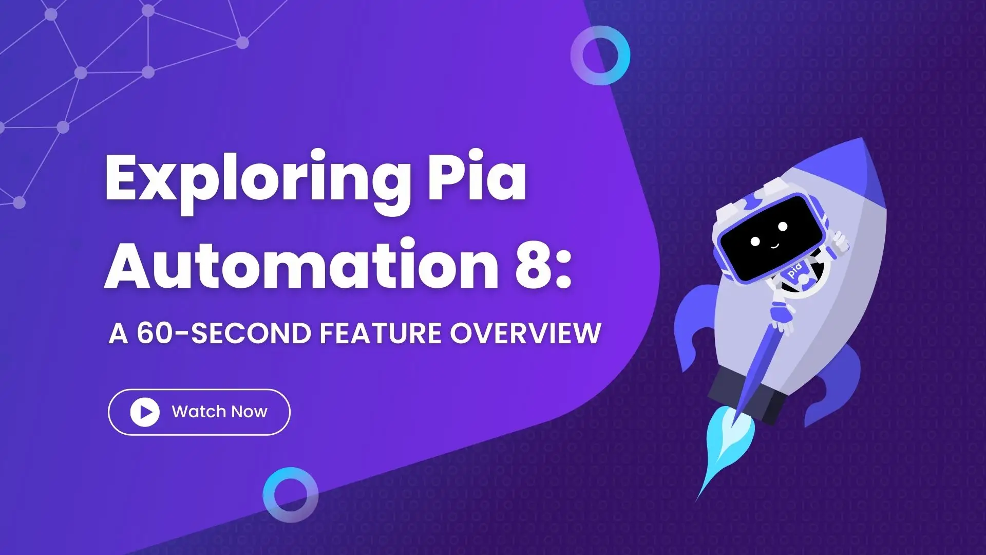 Exploring Pia Automation 8